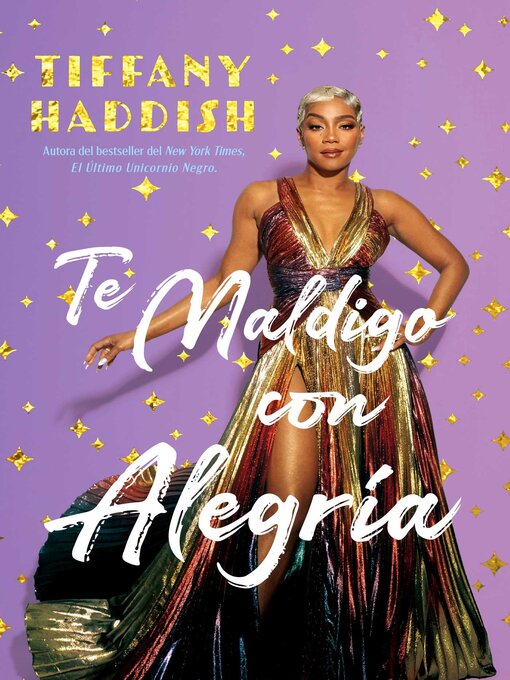 Title details for Te Maldigo con Alegría / I Curse You With Joy by Tiffany Haddish - Available